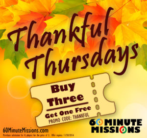 Thankful Thursdays at 60 Minute Missions