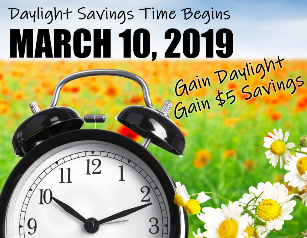 Daylight Savings = More Daylight & More Savings • 60 Minute Missions ...