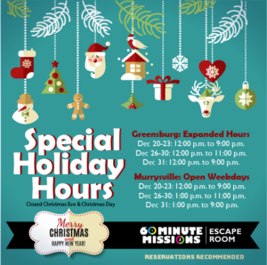 Holiday Hours 2021 for 60 Minute Missions in Greensburg and Murrysville